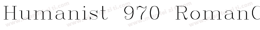 Humanist 970 RomanC字体转换
